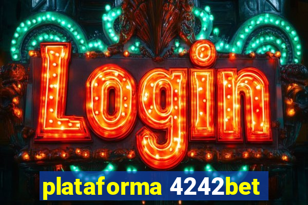 plataforma 4242bet
